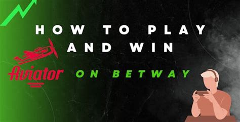 How to Play Aviator in Betway (2024) .